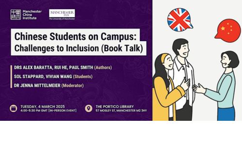 Banner for 'Chinese Students on Campus: Challenges to Inclusion (Book Talk)' on 4 March 2025, 4 - 5:30 PM GMT at The Portico Library, Manchester.